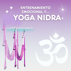 Entrenamiento Emocional + Yoga Nidra